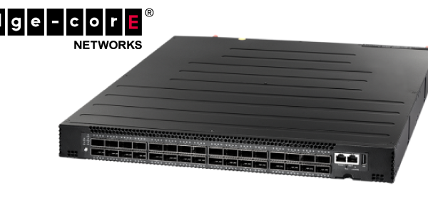 Edgecore’s 100Gig switch – If it’s fast enough for Facebook it should be fast enough for you