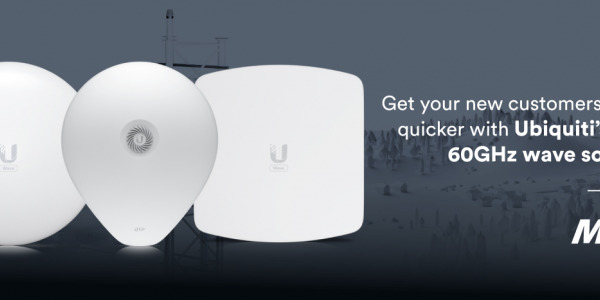 Get your new customers online quicker with Ubiquiti’s UISP 60GHz wave solution