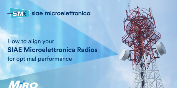 How to align your SIAE Microelettronica Radios for optimal performance