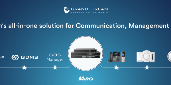 Grandstream’s end-to-end hospitality solution. 